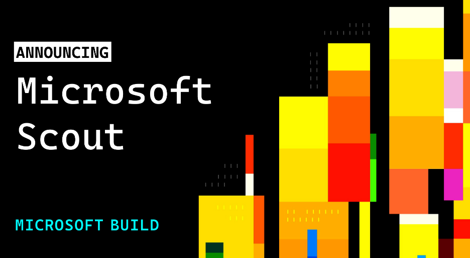 Microsoft Scout 企业 AI 代理 Build 2026